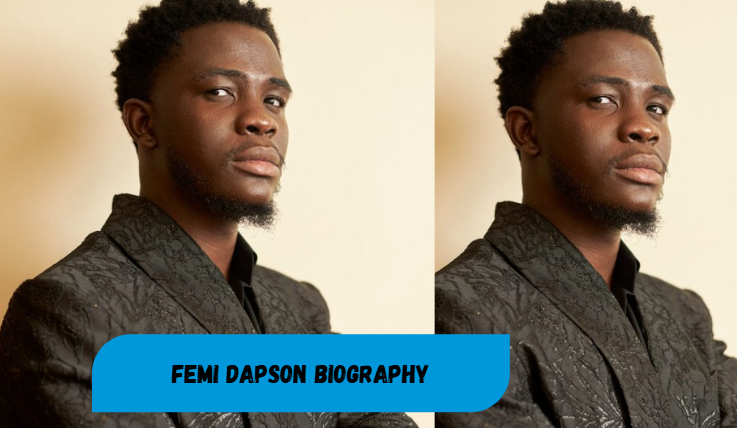 femi dapson biography