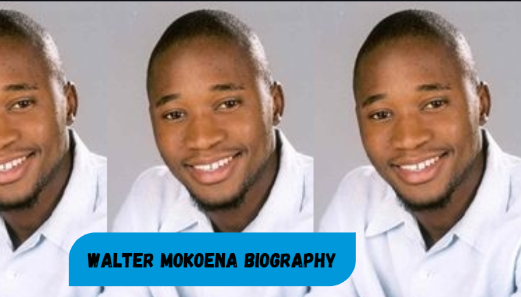walter mokoena biography